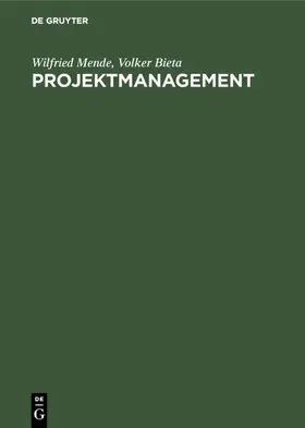 Mende / Bieta |  Projektmanagement | eBook | Sack Fachmedien