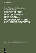 Pflaumer / Heine / Hartung |  Statistik für Wirtschafts- und Sozialwissenschaften: Induktive Statistik | eBook | Sack Fachmedien