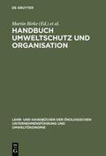 Birke / Burschel / Schwarz |  Handbuch Umweltschutz und Organisation | eBook | Sack Fachmedien