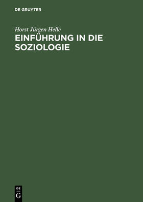Helle | Einführung in die Soziologie | E-Book | sack.de