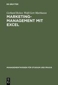 Reiter / Matthaeus |  Marketing-Management mit EXCEL | eBook | Sack Fachmedien
