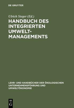 Steger |  Handbuch des integrierten Umweltmanagements | eBook | Sack Fachmedien