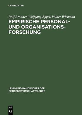 Bronner / Appel / Wiemann |  Empirische Personal- und Organisationsforschung | eBook | Sack Fachmedien
