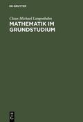 Langenbahn |  Mathematik im Grundstudium | eBook | Sack Fachmedien