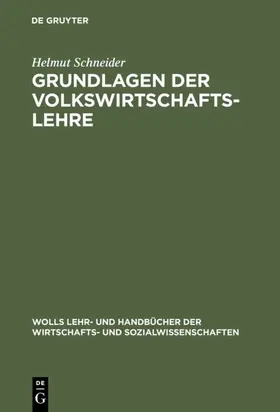 Schneider | Grundlagen der Volkswirtschaftslehre | E-Book | www.sack.de