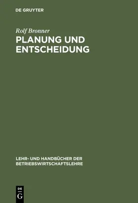 Bronner |  Planung und Entscheidung | eBook | Sack Fachmedien