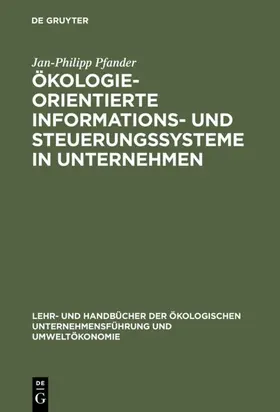 Pfander | Ökologieorientierte Informations- und Steuerungssysteme in Unternehmen | E-Book | sack.de
