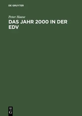 Haase |  Das Jahr 2000 in der EDV | eBook | Sack Fachmedien