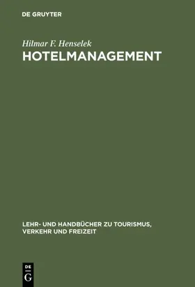 Henselek |  Hotelmanagement | eBook | Sack Fachmedien