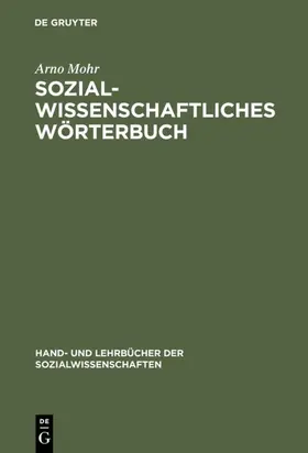 Mohr | Sozialwissenschaftliches Wörterbuch | E-Book | www.sack.de