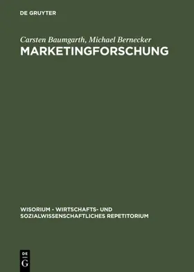 Baumgarth / Bernecker |  Marketingforschung | eBook | Sack Fachmedien