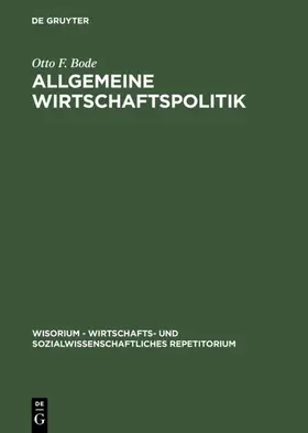Bode |  Allgemeine Wirtschaftspolitik | eBook | Sack Fachmedien