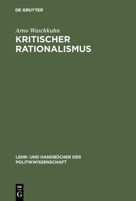 Waschkuhn |  Kritischer Rationalismus | eBook | Sack Fachmedien