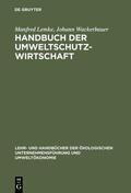 Lemke / Wackerbauer |  Handbuch der Umweltschutzwirtschaft | eBook | Sack Fachmedien