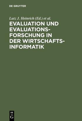 Heinrich / Häntschel |  Evaluation und Evaluationsforschung in der Wirtschaftsinformatik | eBook | Sack Fachmedien
