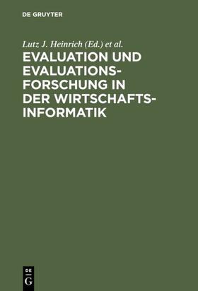 Heinrich / Häntschel | Evaluation und Evaluationsforschung in der Wirtschaftsinformatik | E-Book | sack.de