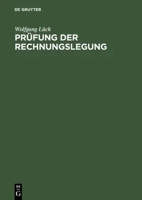 Lück | Prüfung der Rechnungslegung | E-Book | www.sack.de