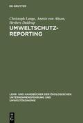 Lange / Ahsen / Daldrup |  Umweltschutz-Reporting | eBook | Sack Fachmedien
