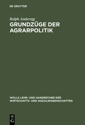 Anderegg | Grundzüge der Agrarpolitik | E-Book | www.sack.de