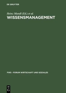 Mandl / Reinmann-Rothmeier |  Wissensmanagement | eBook | Sack Fachmedien