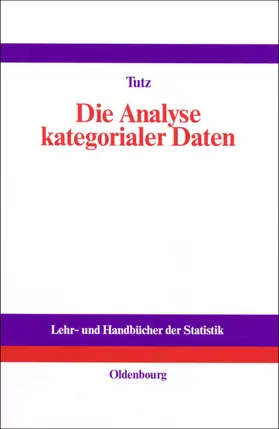 Tutz | Die Analyse kategorialer Daten | E-Book | sack.de