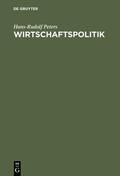 Peters |  Wirtschaftspolitik | eBook | Sack Fachmedien