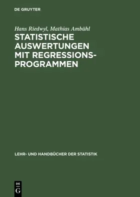 Riedwyl / Ambühl | Statistische Auswertungen mit Regressionsprogrammen | E-Book | sack.de
