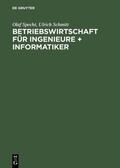 Specht / Schmitt |  Betriebswirtschaft für Ingenieure + Informatiker | eBook | Sack Fachmedien