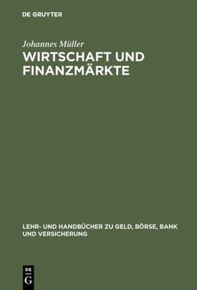 Müller |  Wirtschaft und Finanzmärkte | eBook | Sack Fachmedien