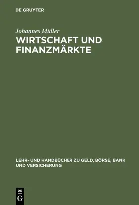 Müller |  Wirtschaft und Finanzmärkte | eBook | Sack Fachmedien