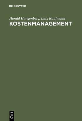 Hungenberg / Kaufmann | Kostenmanagement | E-Book | sack.de