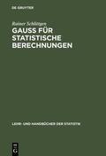 Schlittgen |  GAUSS für statistische Berechnungen | eBook | Sack Fachmedien