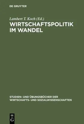 Koch |  Wirtschaftspolitik im Wandel | eBook | Sack Fachmedien