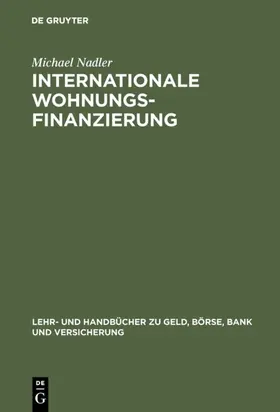 Nadler | Internationale Wohnungsfinanzierung | E-Book | sack.de