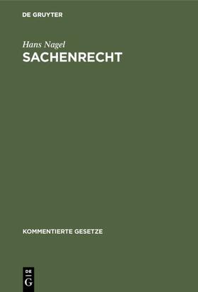 Nagel | Sachenrecht | E-Book | sack.de