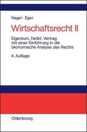 Nagel | Eigentum, Delikt und Vertrag | E-Book | sack.de