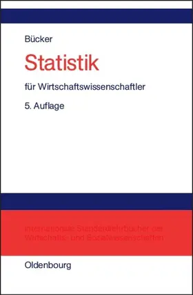 Bücker | Statistik für Wirtschaftswissenschaftler | E-Book | www.sack.de
