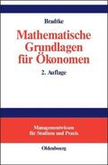 Bradtke |  Mathematische Grundlagen für Ökonomen | eBook | Sack Fachmedien