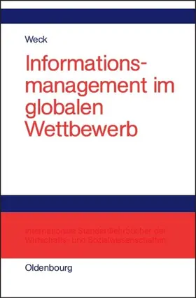Weck | Informationsmanagement im globalen Wettbewerb | E-Book | www.sack.de