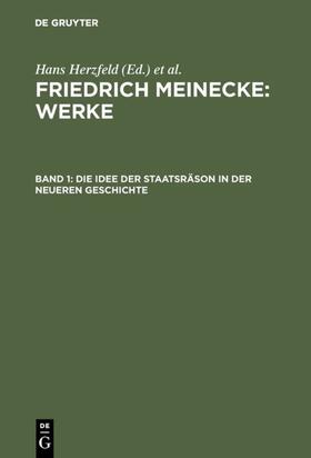 Herzfeld / Meinecke / Hofer |  Die Idee der Staatsräson in der neueren Geschichte | eBook | Sack Fachmedien