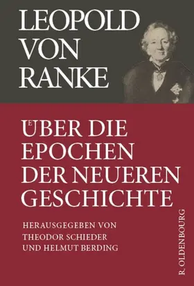 Schieder / Berding |  Über die Epochen der neueren Geschichte | eBook | Sack Fachmedien