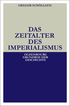 Schöllgen |  Das Zeitalter des Imperialismus | eBook | Sack Fachmedien