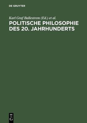 Ballestrem / Ottmann |  Politische Philosophie des 20. Jahrhunderts | eBook | Sack Fachmedien