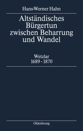 Hahn |  Altständisches Bürgertum zwischen Beharrung und Wandel | eBook | Sack Fachmedien