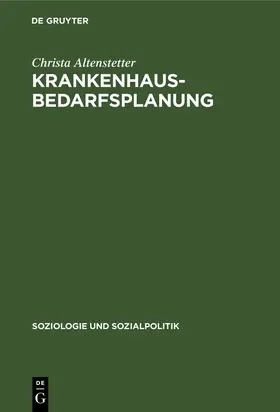 Altenstetter |  Krankenhausbedarfsplanung | eBook | Sack Fachmedien