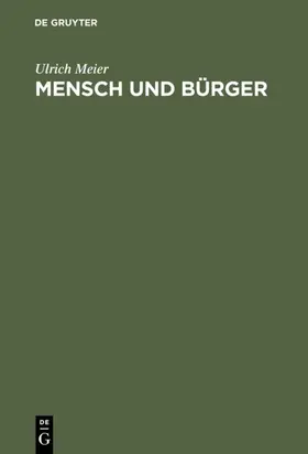 Meier |  Mensch und Bürger | eBook | Sack Fachmedien