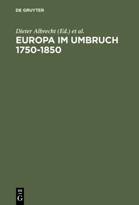Albrecht / Aretin / Schulze | Europa im Umbruch 1750–1850 | E-Book | www.sack.de