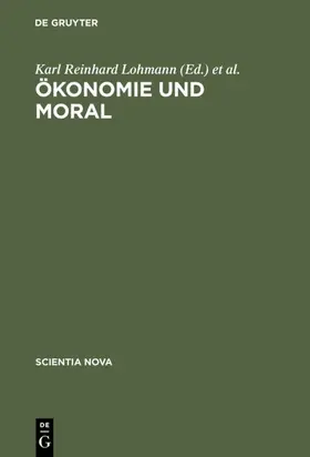 Lohmann / Priddat |  Ökonomie und Moral | eBook | Sack Fachmedien