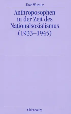 Werner |  Anthroposophen in der Zeit des Nationalsozialismus | eBook | Sack Fachmedien