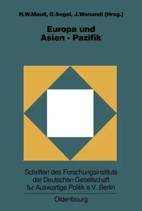 Maull / Segal / Wanandi |  Europa und Asien-Pazifik | eBook | Sack Fachmedien